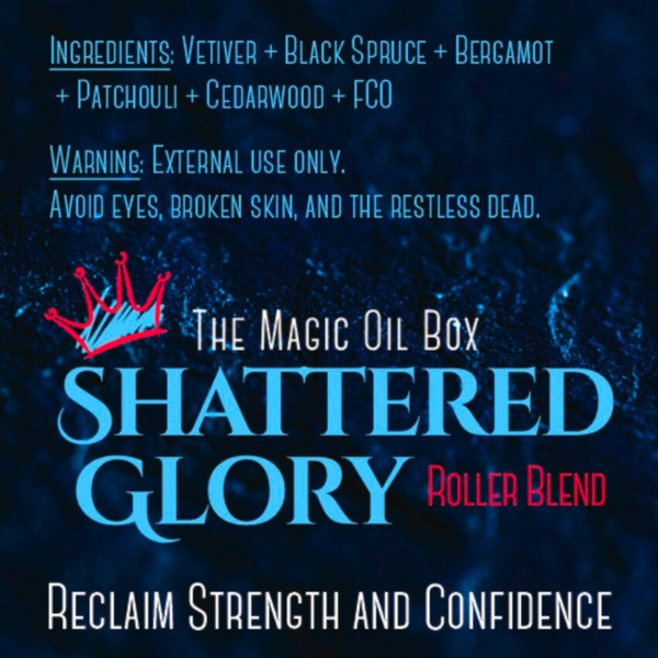 Shattered Glory Roller Blend